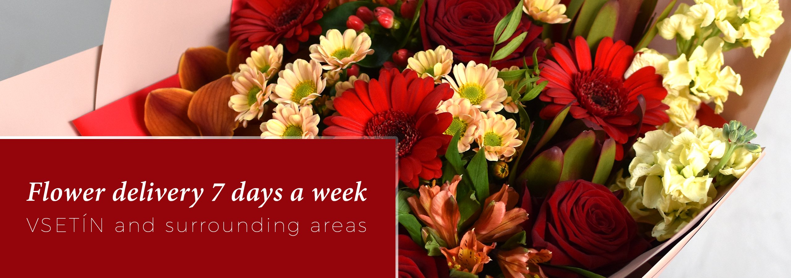 Flower delivery 7 days a week | Květiny Dajmix