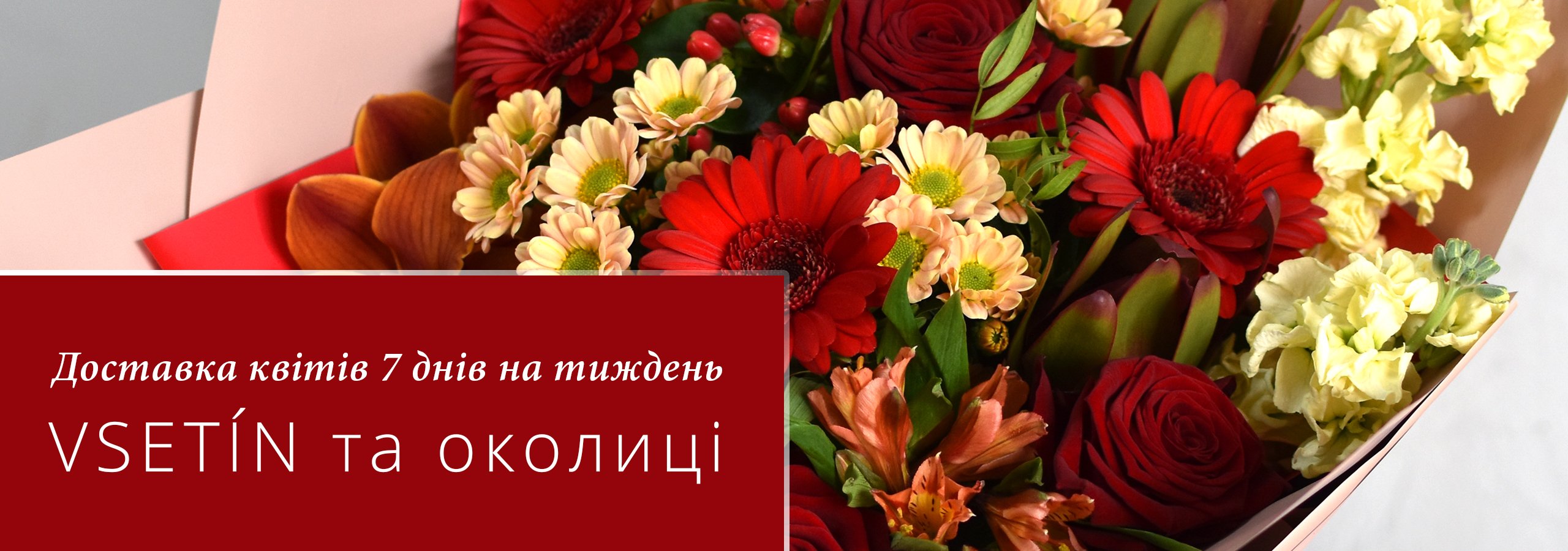 Доставка квітів 7 днів на тиждень | Květiny Dajmix